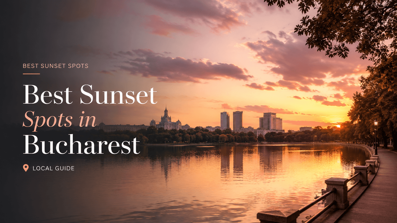 Orange sunset reflecting over a lake in Bucharest with trees, city silhouettes, and warm evening clouds